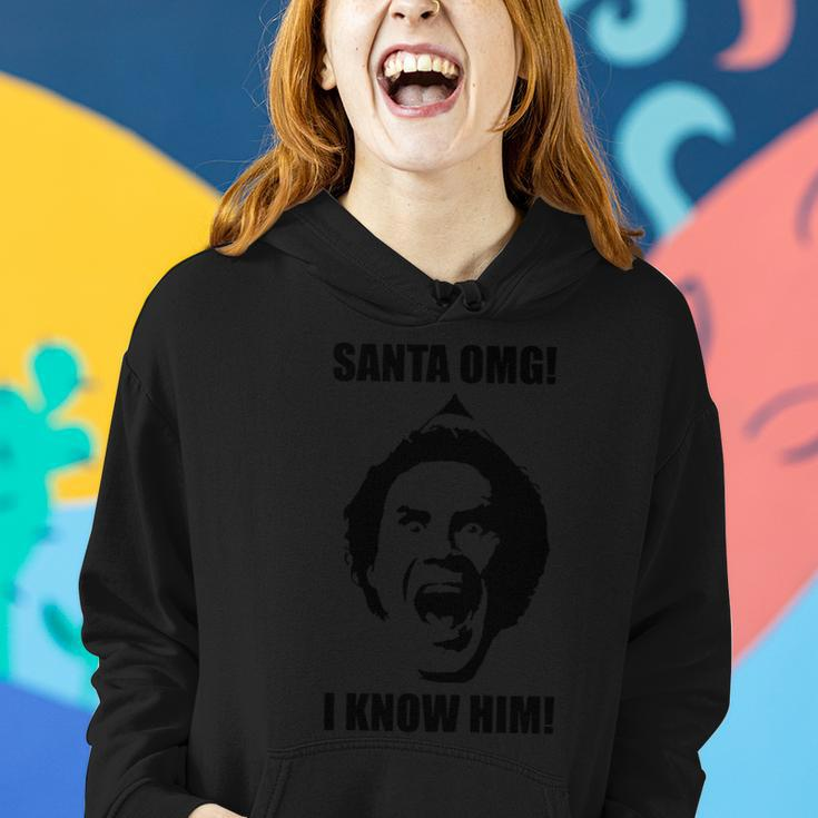 Christmas Buddy The Elf Santa I Know Him Women Hoodie Gifts for Her