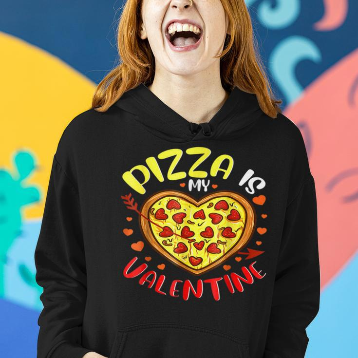 Cute Pizza Heart Pizza Is My Valentine Funny Valentines Day Women Hoodie Gifts for Her