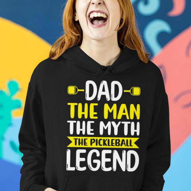 Dad The Myth The Pickleball Legend Funny Pickleball Women Hoodie Gifts for Her