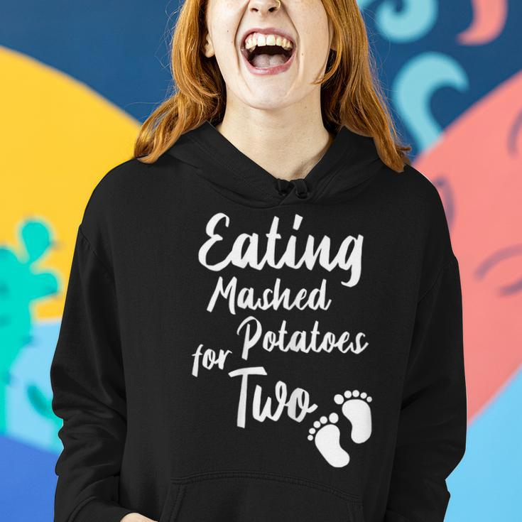Eating Mashed Potatoes For Two Thanksgiving Pregnancy Gift For Womens Women Hoodie Gifts for Her