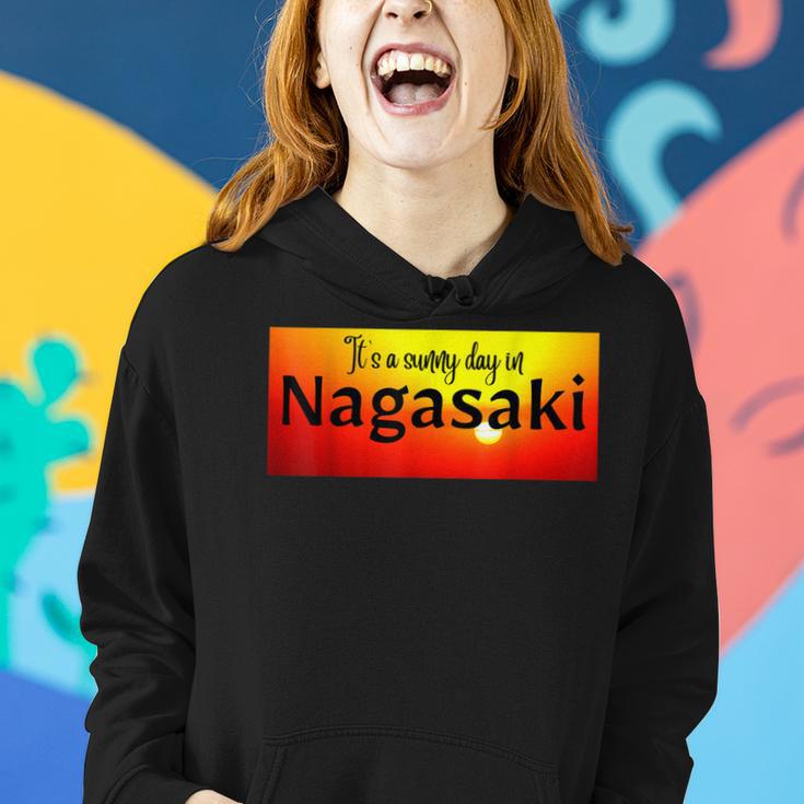 Es Ist Ein Sonniger Tag In Nagasaki Frauen Hoodie Geschenke für Sie