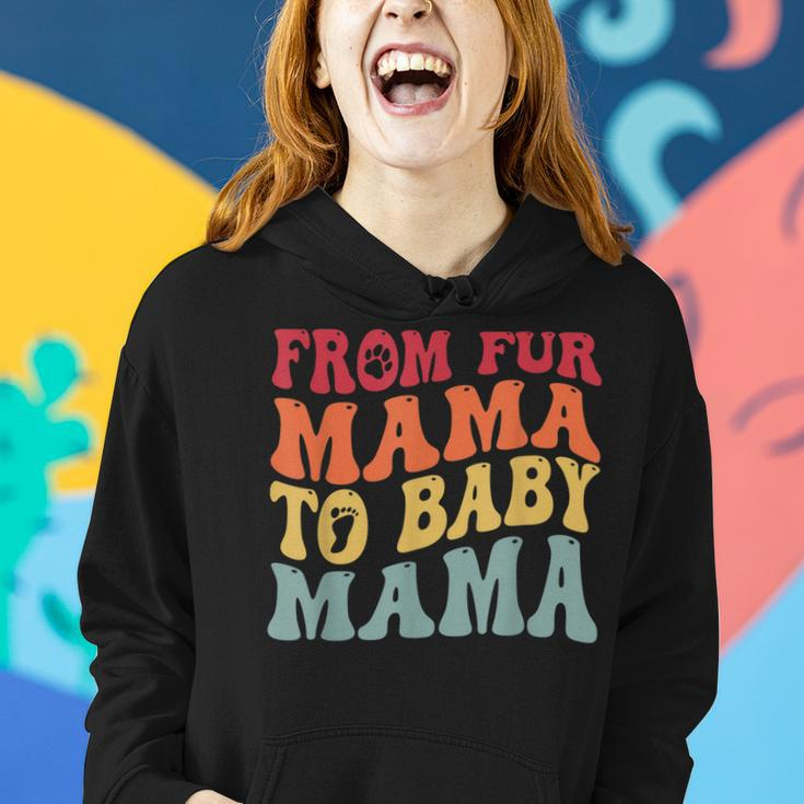 From Fur Mama To Baby Mama Dog Pregnancy Women Hoodie Gifts for Her
