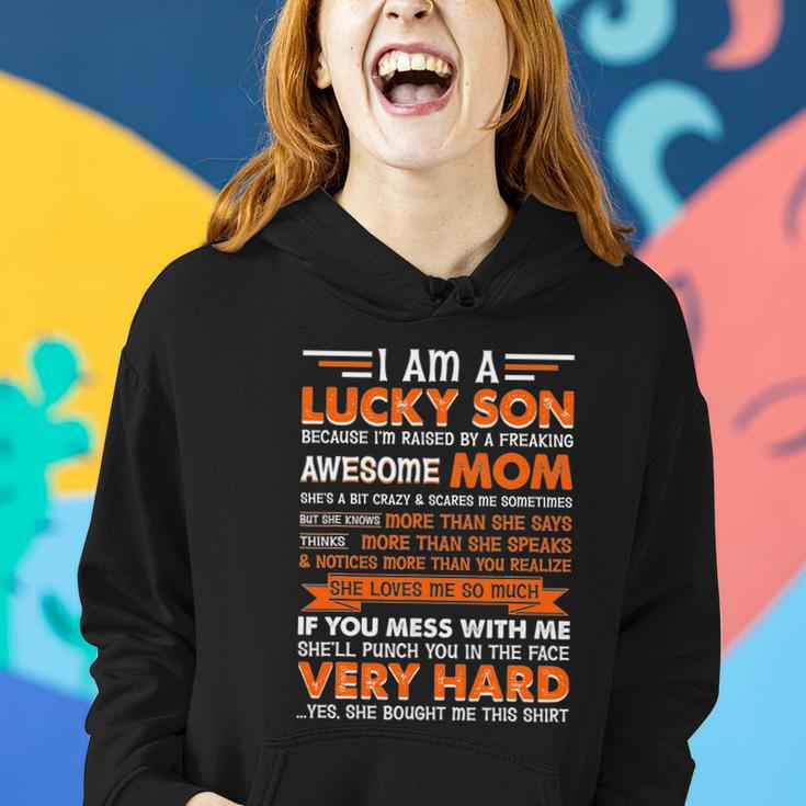 Funny Am A Lucky Son Im Raised By A Freaking Awesome Mom Gift Women Hoodie Gifts for Her