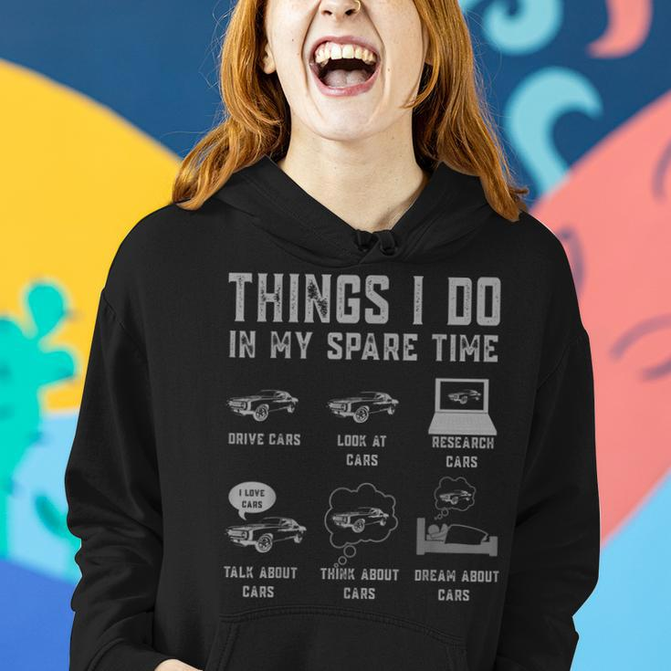Funny Car Enthusiast Car Lover Things I Do In My Spare Time Women Hoodie Gifts for Her