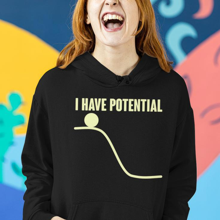 Funny I Have Potential Science Women Hoodie Gifts for Her