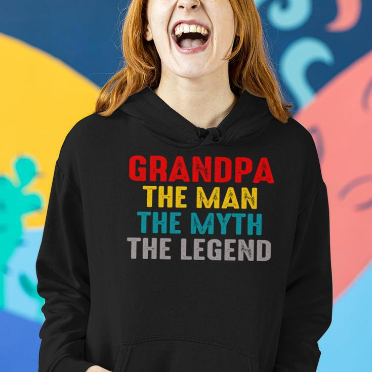 Grandpa The Man The Myth The Legend Women Hoodie Gifts for Her