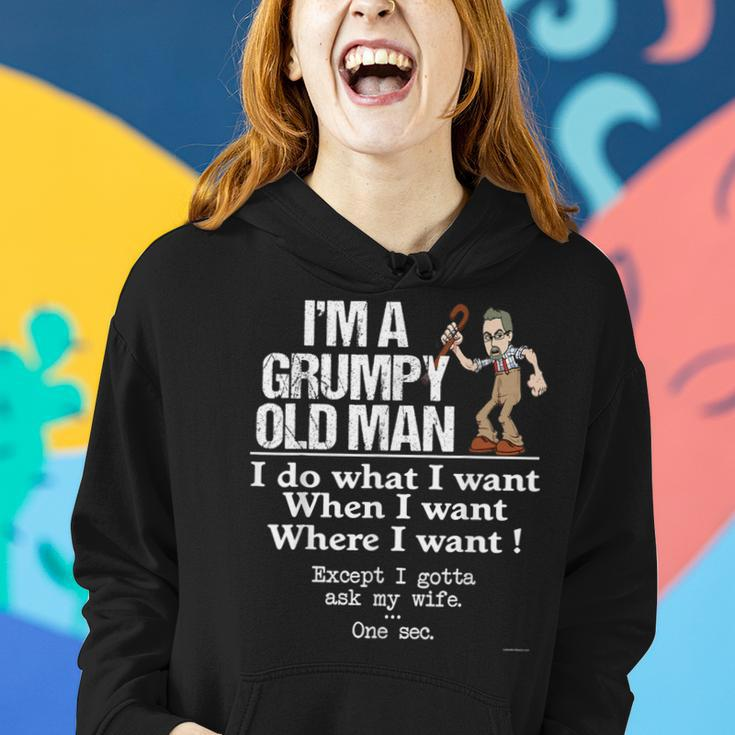 Grumpy Old Man Do What I Want Except I Gotta Ask My Wife Women Hoodie Gifts for Her
