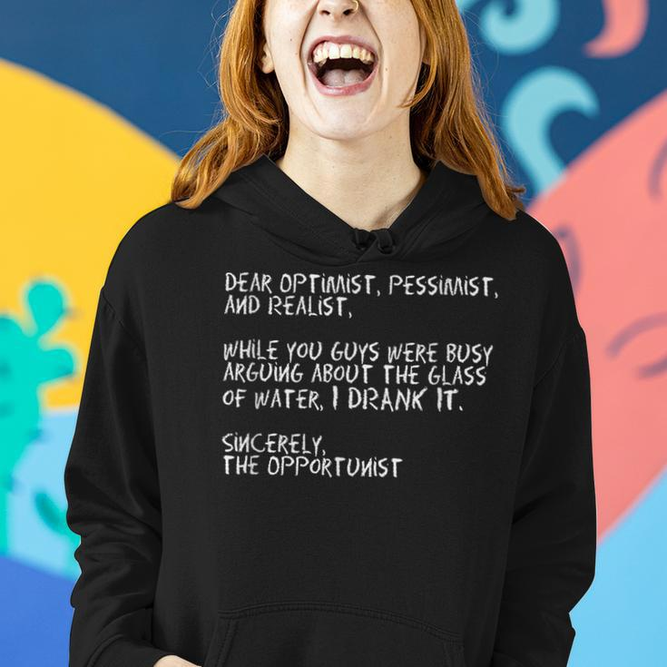 Hilarious Opportunist Funny Quote Men Women Boys Girls Gift Women Hoodie Gifts for Her