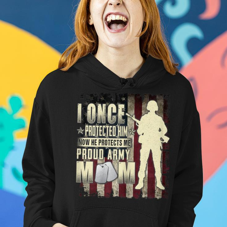 I Once Protected Him Proud Army MomSoldier Gift Gift For Womens Women Hoodie Gifts for Her