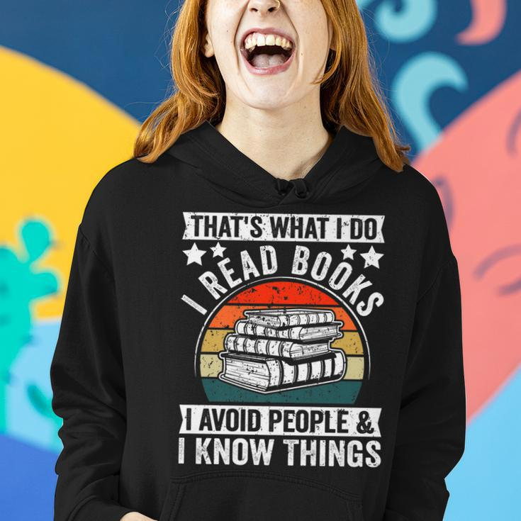 I Read Books Avoid People & I Know Things Book Lover Women Hoodie Gifts for Her