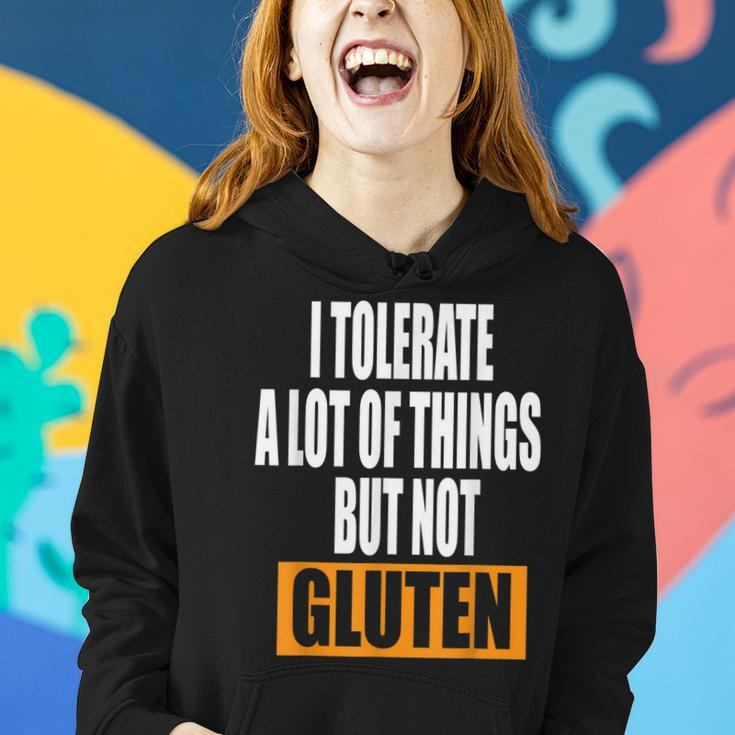 I Tolerate A Lot Of Things But Not Gluten V5 Women Hoodie Gifts for Her