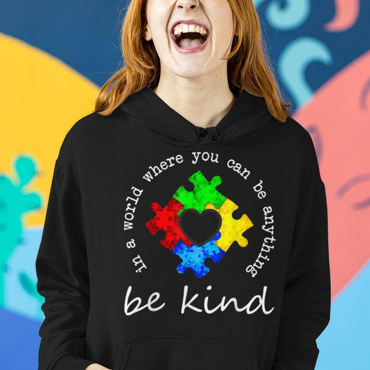 In A World Where You Can Be Anything Be Kind Autism Puzzle Women Hoodie Gifts for Her