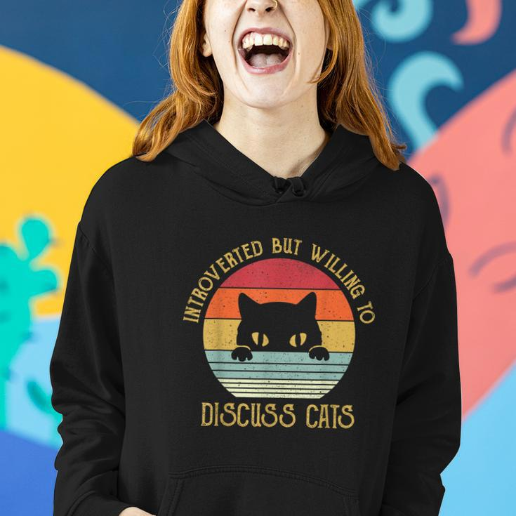 Introverted But Willing To Discuss CatsShirts Women Hoodie Gifts for Her