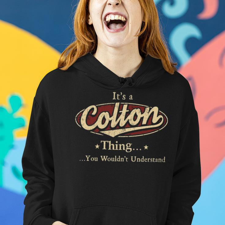 Its A Colton Thing You Wouldnt Understand Shirt Personalized Name Gifts With Name Printed Colton Women Hoodie Gifts for Her