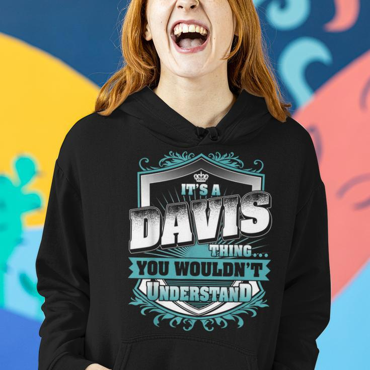 Its A Davis Thing You Wouldnt Understand Classic Women Hoodie Gifts for Her