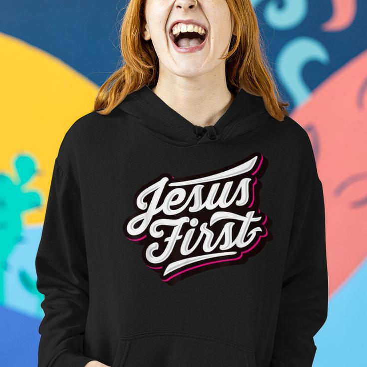 Jesus First Christian Faith Love God Praise Belief Women Hoodie Gifts for Her