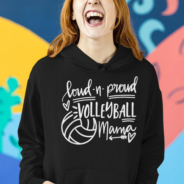 Loud And Proud Volleyball Mama Volleyball Mom Game Day Vibes Women Hoodie Gifts for Her