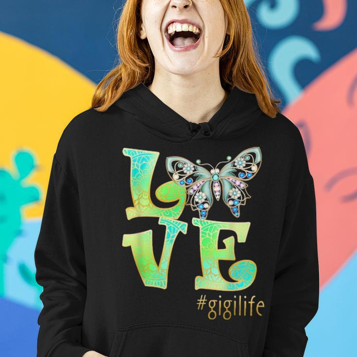 Love Gigi Life Butterfly Art Mothers Day Gift For Mom Women Women Hoodie Gifts for Her
