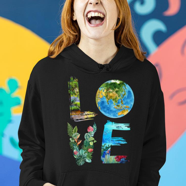 Love The Earth Kids Teacher Earth Day Everyday Environment Women Hoodie Gifts for Her