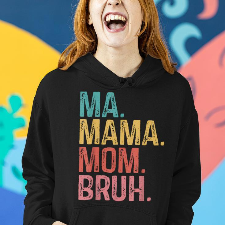 Ma Mama Mom Bruh Mothers Day Funny Retro Vintage For Mother Women Hoodie Gifts for Her