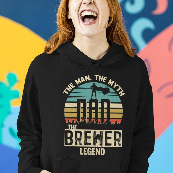 Man Myth Legend Dad Brewer Amazing Daddy Novelty Gift Women Hoodie Gifts for Her