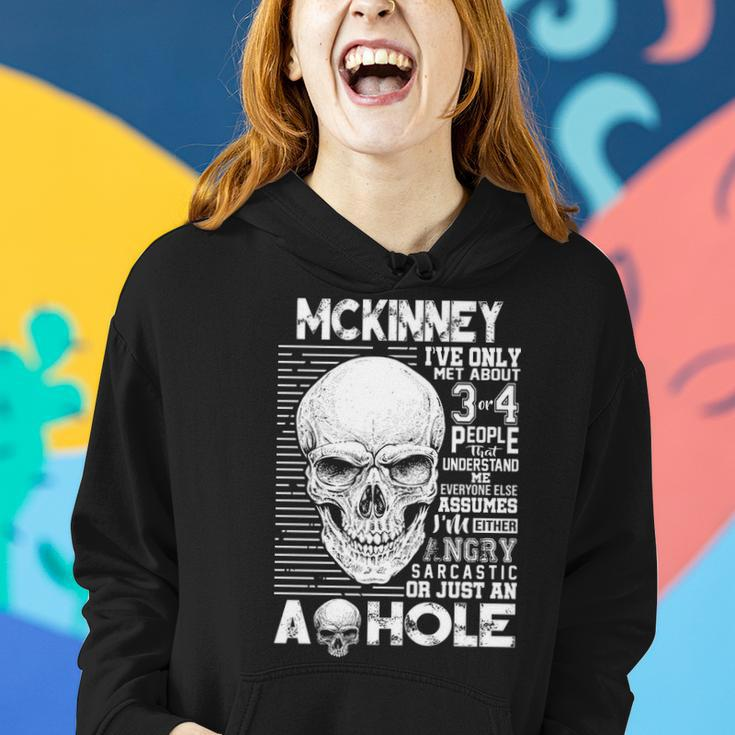 Mckinney Name Gift Mckinney Ively Met About 3 Or 4 People Women Hoodie Gifts for Her