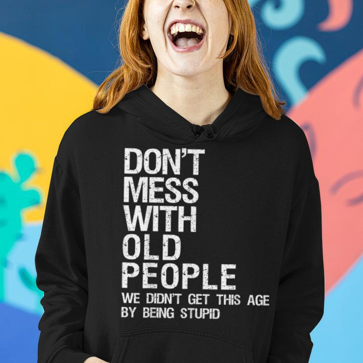 Mens Dont Mess With Old People Fathers Day Gift For Dad Husband Women Hoodie Gifts for Her