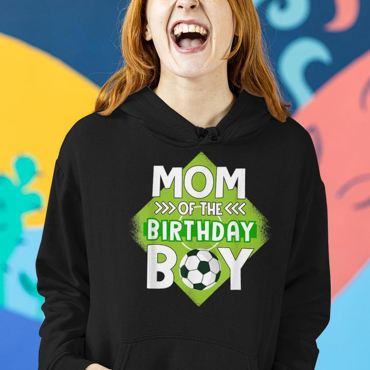 Mom Of The Birthday Boy Soccer Mom For Birthday Boy Women Hoodie Gifts for Her
