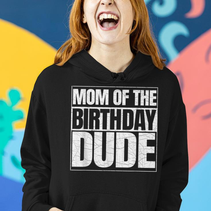 Mom Of The Birthday Dude | Mothers Day Proud Mom Of Boys Women Hoodie Gifts for Her