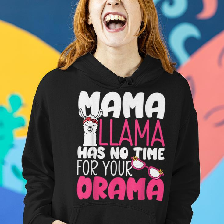 Mothers Day Quotes Mama Llama Has No Time For Your Drama 22 Women Hoodie Gifts for Her