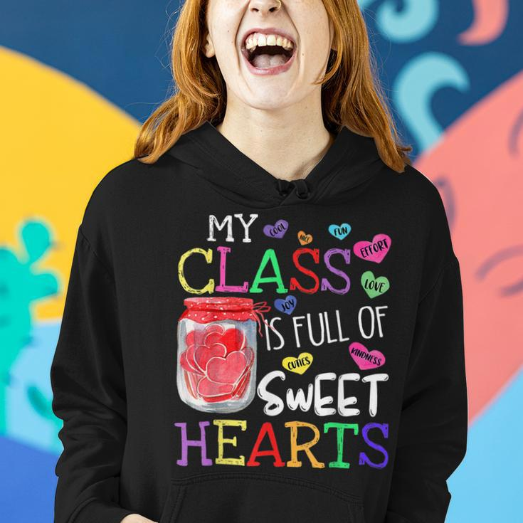 My Class Is Full Of Sweethearts Rainbow Teacher Valentine V6 Women Hoodie Gifts for Her