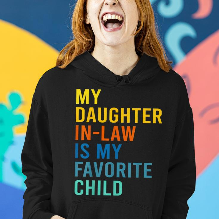 My Daughter In Law Is My Favorite Child Family Matching Women Hoodie Gifts for Her