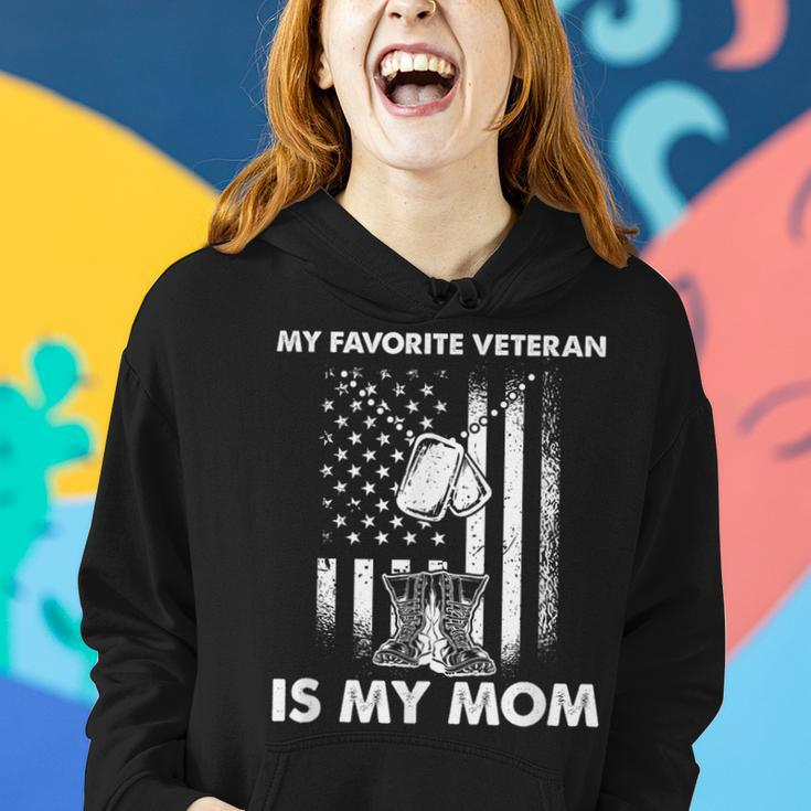 My Favorite Veteran Is My Mom - Us Flag Veteran Mother Women Hoodie Gifts for Her