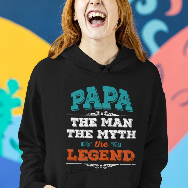 Papa The Man The Myth The Legend Fathers Day Gift For Dad California Women Hoodie Gifts for Her