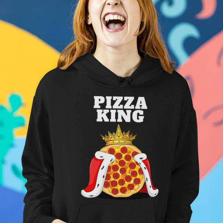 Pizza King Pizza Lover Cute Pizza Funny Foodie Women Hoodie Gifts for Her