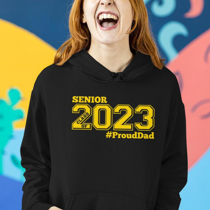 Proud Dad Of 2023 Senior Gift Class Of 2023 Proud Dad Gift Gold Gift V2 Women Hoodie Gifts for Her