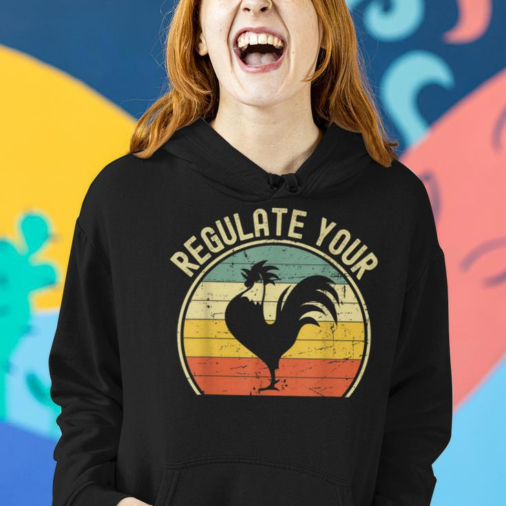 Regulate Your Chicken Pro Choice Feminist Womens Right Women Hoodie Gifts for Her