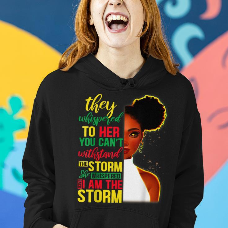 She Whispered Back I Am The Storm Black History Month V3 Women Hoodie Gifts for Her