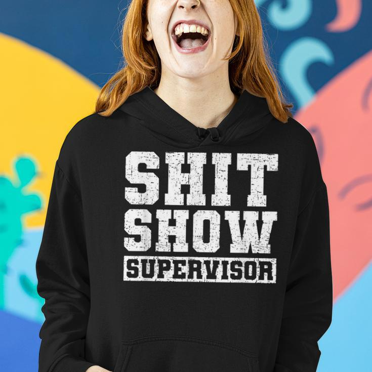 Shit Show Supervisor Funny Parent Boss Manager Teacher Gifts Women Hoodie Gifts for Her