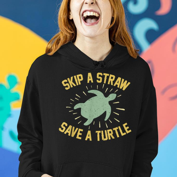 Skip A Straw Save A Turtle Reduce Reuse Recycle Earth Day Women Hoodie Gifts for Her