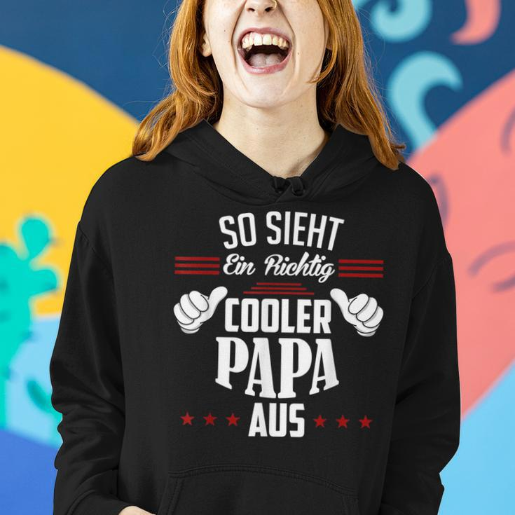 So Sieht Ein Richtig Cooler Papa Aus Vater Frauen Hoodie Geschenke für Sie