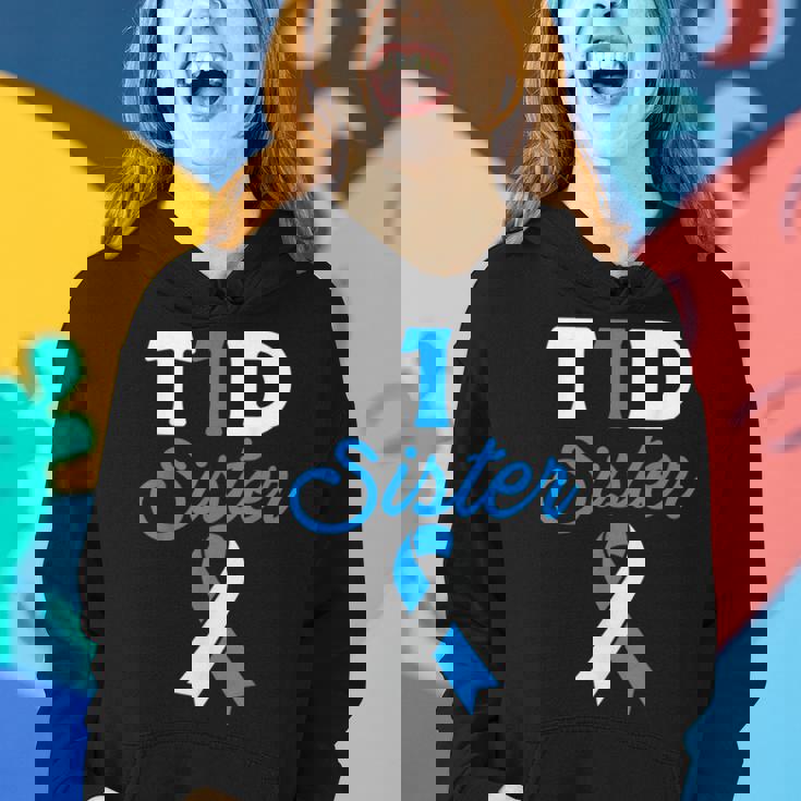 T1d Sister Type 1 Diabetes Diabetic Awareness Women Hoodie Gifts for Her