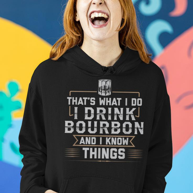 Thats What I Do I Drink Bourbon And I Know Things Whiskey Women Hoodie Graphic Print Hooded Sweatshirt Gifts for Her