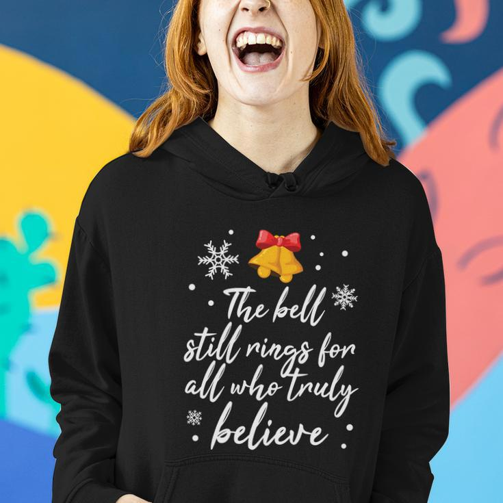 The Bell Still Rings Who Snowman Funny Santa Funny Christmas Women Hoodie Gifts for Her