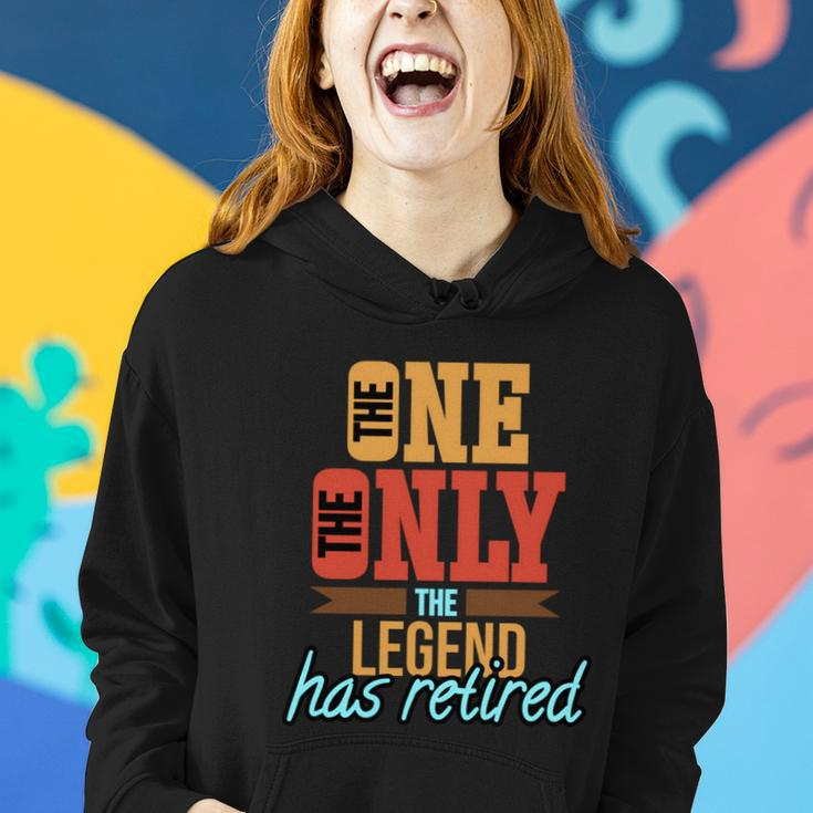 The One The Only The Legend Has Retired Funny Retirement Shirt Women Hoodie Gifts for Her