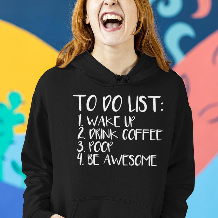 To Do List Be Awesome Women Hoodie Gifts for Her