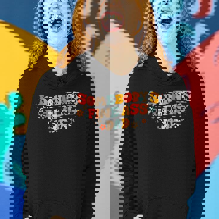 Womens Somebodys Fine Ass Baby Daddy Funny Daddy Dad Fathers Day Women Hoodie Gifts for Her