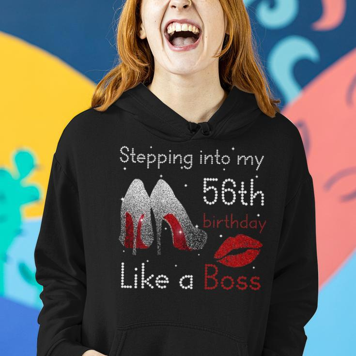 Womens Stepping Into My 56Th Birthday Like A Boss Pumps Lips Women Hoodie Gifts for Her