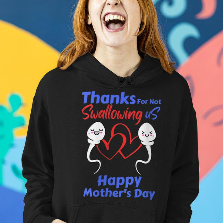 Womens Thanks For Not Swallowing Us Happy Mothers Day Fathers Day Women Hoodie Gifts for Her