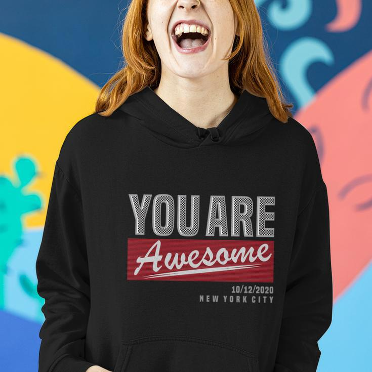 You Are Awesome Women Hoodie Gifts for Her